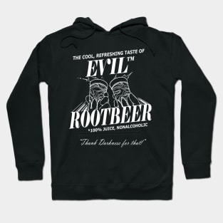 Evil Rootbeer Hoodie